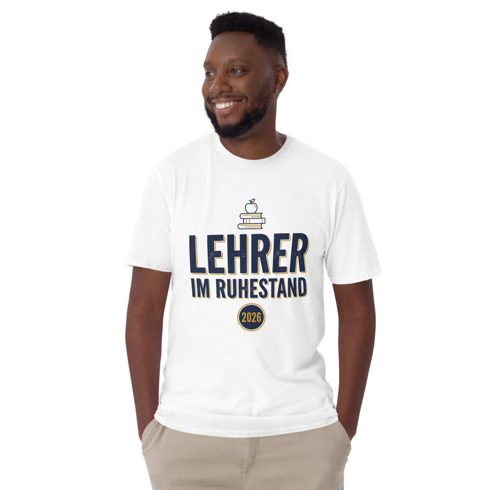 Lehrer Im Ruhestand 2026 — Geschenk Shirt